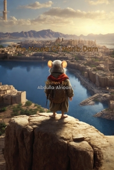 Paperback The Mouse of Marib Dam Book