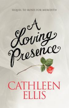 Paperback A Loving Presence Book