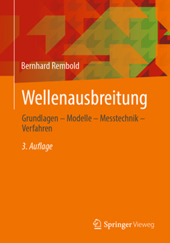 Paperback Wellenausbreitung: Grundlagen - Modelle - Messtechnik - Verfahren [German] Book