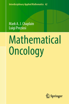 Hardcover Mathematical Modeling of Tumor Growth Book