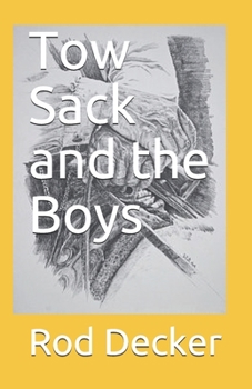 Paperback Tow Sack and the Boys Book