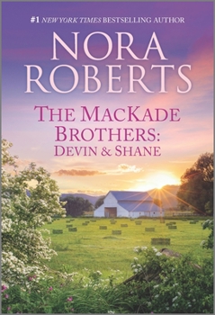 The Heart of Devin Mackade / The Fall of Shane Mackade - Book #4.5 of the MacKade Brothers