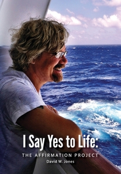 Paperback I Say Yes to Life: The Affirmation Project Book