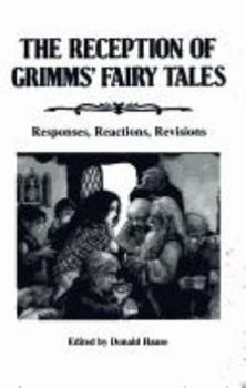 Paperback Reception of Grimm's Fairy Tales: Responses, Reactions, Revisions Book