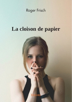 Paperback La cloison de papier [French] Book