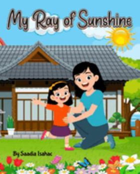 Paperback My Ray of Sunshine Book