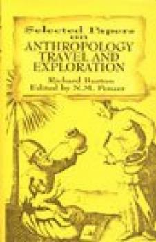 Hardcover Selected Papers on Anthropology, Travel and Exploration Book