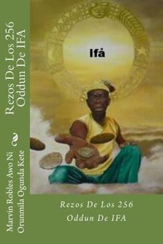 Paperback Rezos De Los 256 Oddun De IFA [Spanish] Book