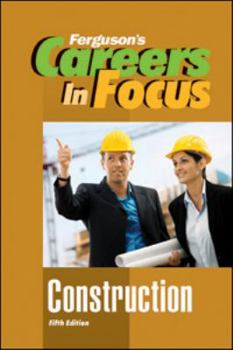 Construction, Fifth Edition - Book  of the Ferguson's Careers in Focus