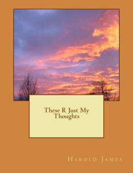 Paperback These R Just My Thoughts Book