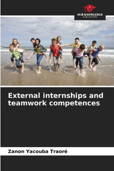 Paperback External internships and teamwork competences Book