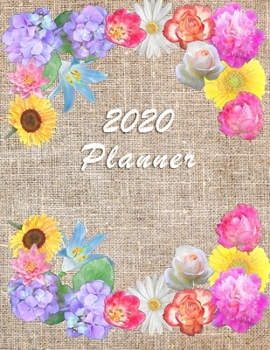 Paperback 2020 Planner: Daily Weekly and Monthly Planner - January 2020 to December 2020 - Organizer & Diary - To do list - Notes - Month's Fo Book