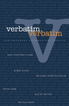 Paperback Verbatim, Verbatim: Contemporary Documentary Theatre Book