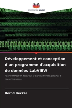 Paperback Développement et conception d'un programme d'acquisition de données LabVIEW [French] Book
