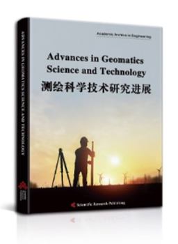 Paperback Advances in Geomatics Science and Technology Book