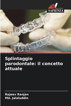 Paperback Splintaggio parodontale: il concetto attuale [Italian] Book