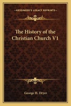 Paperback The History of the Christian Church V1 Book