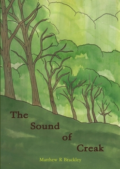 Paperback The Sound of Creak Book