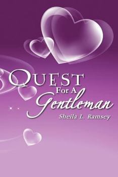 Paperback Quest for a Gentleman: Sands of the First Freedom Book