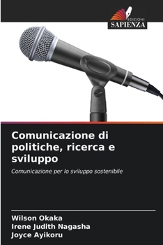 Paperback Comunicazione di politiche, ricerca e sviluppo [Italian] Book