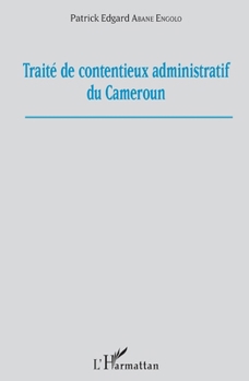 Paperback Traité de contentieux administratif au Cameroun [French] Book