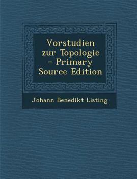 Paperback Vorstudien Zur Topologie - Primary Source Edition [German] Book