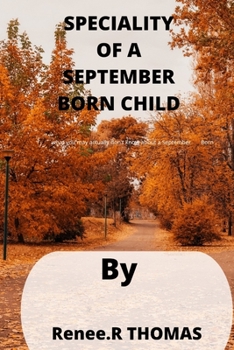 Paperback Speciality of a September Born Child: what you may actually don't know about a September Born Book