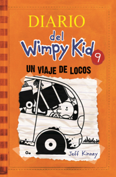 Library Binding Diario del Wimpy Kid: Un Viaje de Locos [Spanish] Book