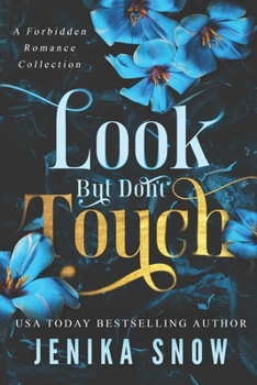 Paperback Look But Don't Touch: A Forbidden Romance Collection Book