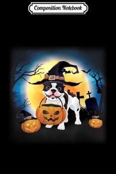Composition Notebook: Funny French Bulldog s Halloween Gifts Journal/Notebook Blank Lined Ruled 6x9 100 Pages