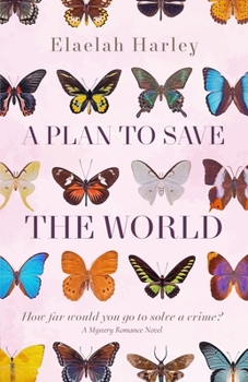 Paperback A Plan to Save the World Book