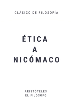Paperback ?tica a Nic?maco: 10 libros de ?tica [Spanish] Book