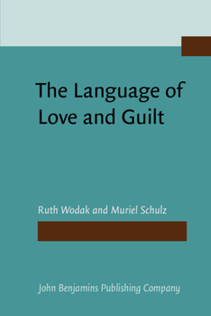 Paperback The Language of Love and Guilt Book