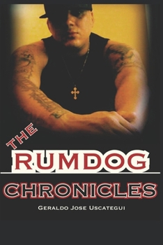 Paperback The Rumdog Chronicles Book