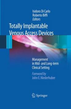 Paperback Totally Implantable Venous Access Devices Book