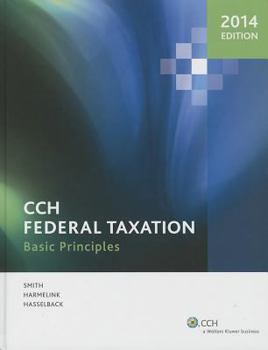 Hardcover CCH Federal Taxation: Basic Principles Book