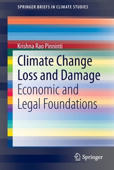 Paperback Climate Change Loss and Damage: Economic and Legal Foundations Book