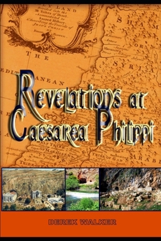 Paperback Revelations at Caesarea Philippi Book