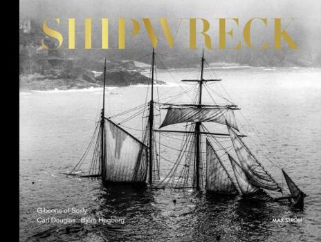 Hardcover Shipwreck The Gibsons of Scilly /anglais Book