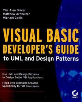 Paperback Visual Basic Developer's Guide to UML and Design Patterns Book