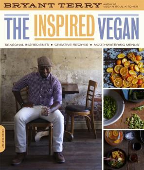 Paperback Inspired Vegan: Seasonal Ingredients, Creative Recipes, Mouthwatering Menus Book
