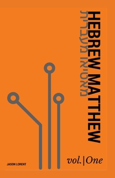Paperback Hebrew Matthew vol. 1 Book