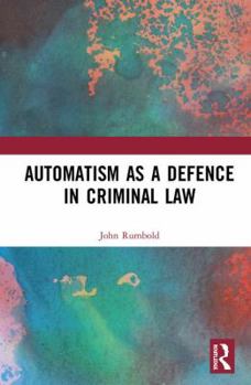 Hardcover Automatism as a Defence Book