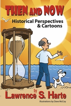 Paperback Then and Now: Historical Perspectives & Cartoons Book
