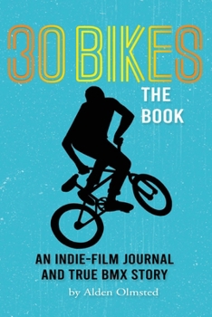 Paperback 30 Bikes The Book