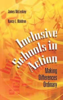 Paperback Inclusive Schools in Action: Making Differences Ordinary Book