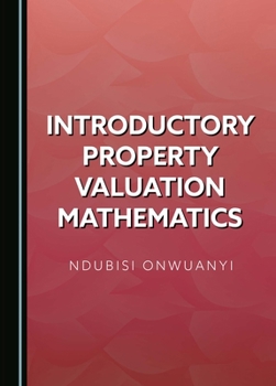 Hardcover Introductory Property Valuation Mathematics Book