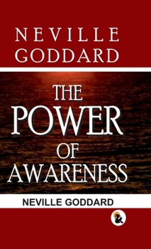 The Power Of Awareness Hard Back Edition Sasa Publishing Classic Series 2024
