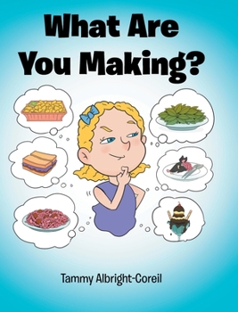 Hardcover What Are You Making? Book