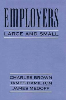 Hardcover Employers Large and Small Book